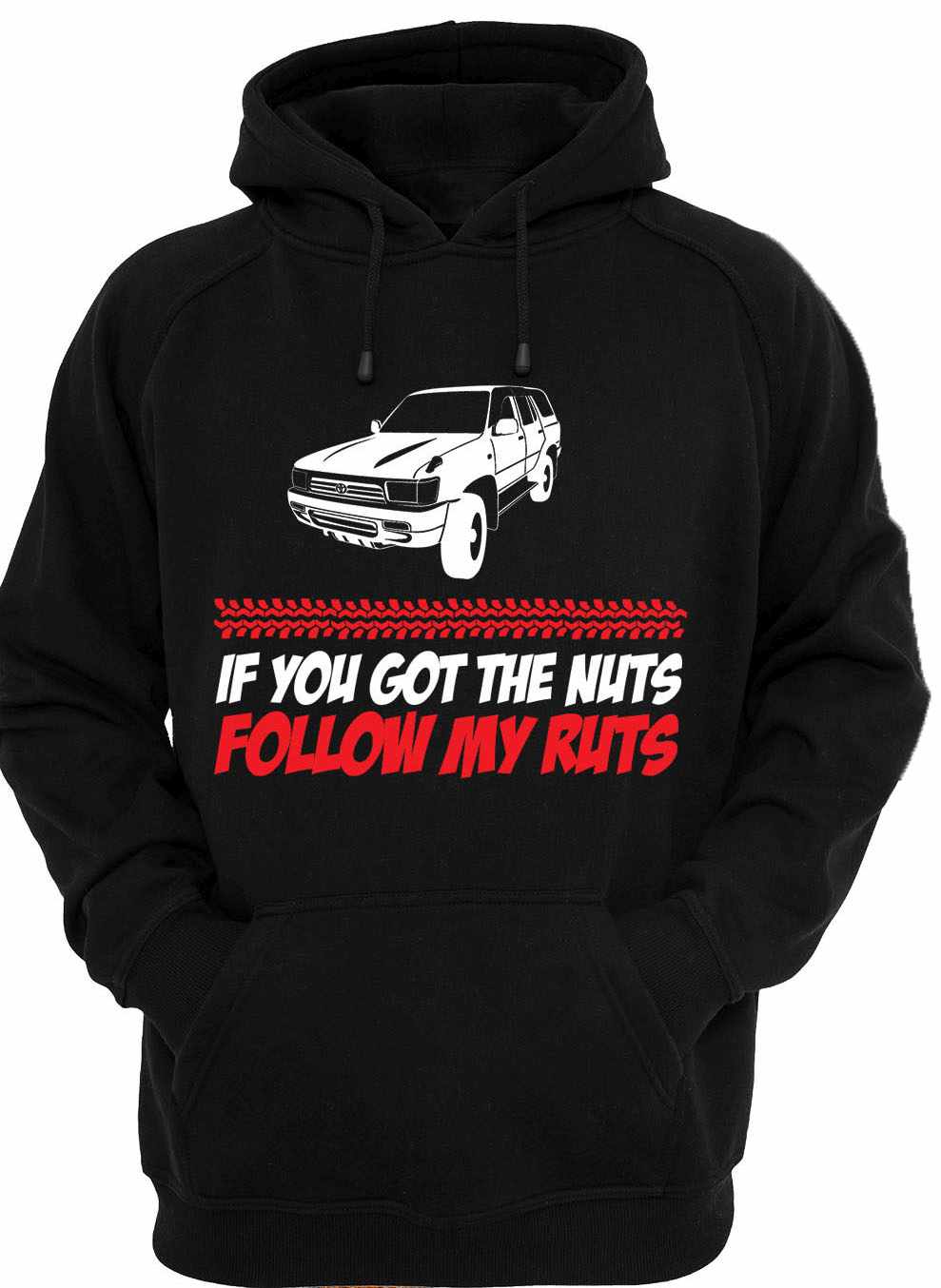 HILUX SURF 5TH GEN GOT THE NUTS | PULLOVER HOODIE
