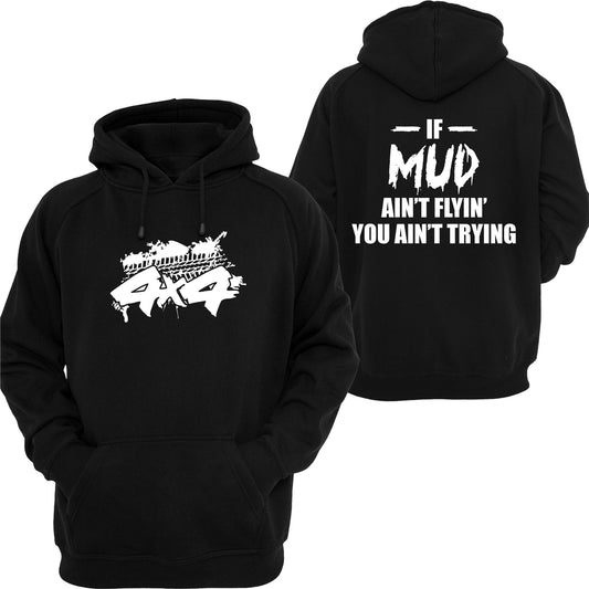 4X4 IF MUD AINT FLYING
