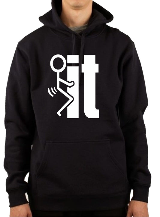 FUCK IT | PULLOVER HOODIE