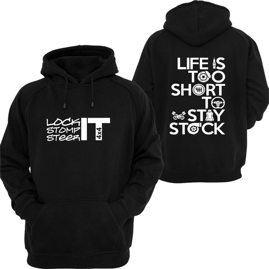 LOCK IT LIFES TOO SHORT TO STAY STOCK